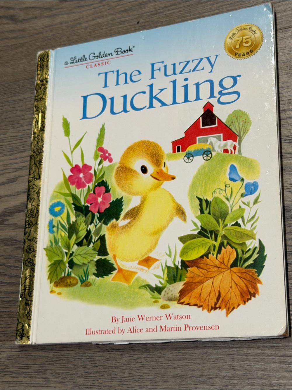 1972 Little Golden Book Classic: The Fuzzy Duckling  / Jane Werner Watson